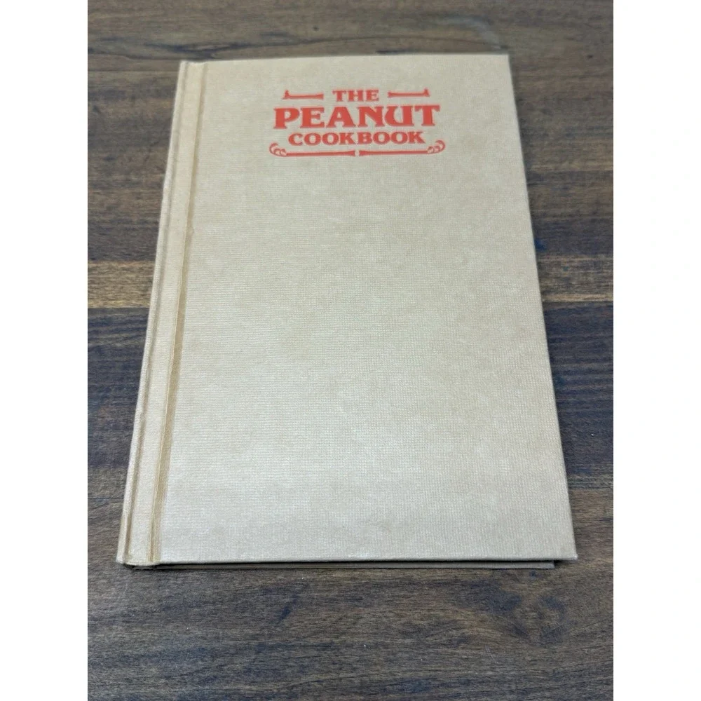 The Peanut Cookbook (Hardcover 1976 Dorothy Frank First Edition) Southern